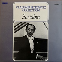 RCA Victor : Horowitz - Scriabin Preludes, Sonata No. 3